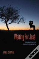Waiting For Jose