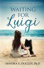 Waiting For Luigi (Based On A True Story) - Preview
