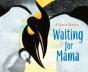 Waiting For Mama - Preview