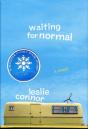Waiting For Normal - Preview