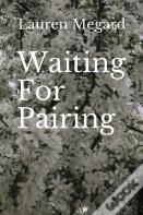 Waiting For Pairing