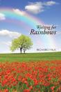 Waiting For Rainbows - Preview