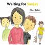 Waiting For Sanjay - Preview