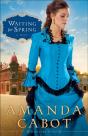 Waiting For Spring (Westward Winds Book #2) - Preview