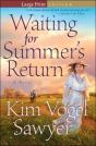 Waiting For Summer'S Return - Preview