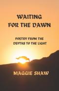Waiting For The Dawn