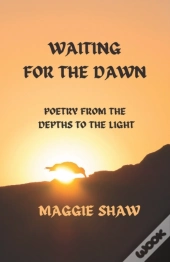 Waiting For The Dawn