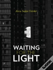 Waiting For The Light
