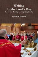 Waiting For The Lord'S Day