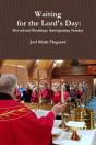 Waiting For The Lord'S Day - Preview