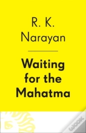Waiting For The Mahatma