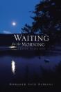 Waiting For The Morning: (Short Stories) - Preview
