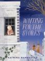Waiting For The Storks - Preview
