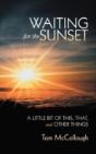 Waiting For The Sunset - Preview