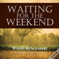 Capa do artigo Waiting For The Weekend