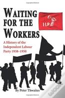 Waiting For The Workers