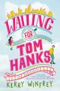 Waiting For Tom Hanks - Preview