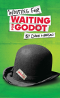 Waiting For Waiting For Godot - Preview