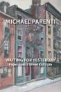 Waiting For Yesterday - Preview