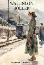 Waiting In Soller - Preview