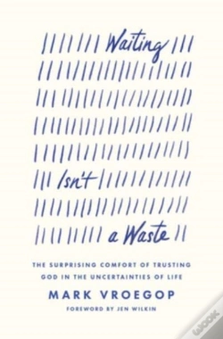 Capa do artigo Waiting Isn'T A Waste