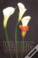 Waiting