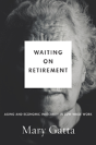 Waiting On Retirement - Preview