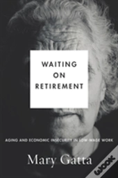 Waiting On Retirement