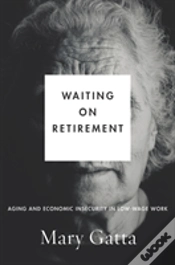 Capa do artigo Waiting On Retirement