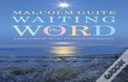Waiting On The Word