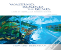 Waiting 'Round The Bend