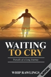 Waiting To Cry