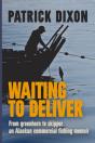 Waiting To Deliver - Preview
