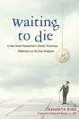 Waiting To Die - Preview