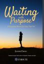 Waiting With Purpose - Preview