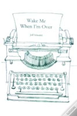 Capa do artigo Wake Me When I'M Over