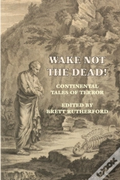 Capa do artigo Wake Not The Dead!