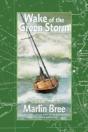 Wake Of The Green Storm - Preview