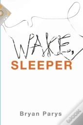 Wake, Sleeper