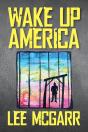 Wake Up America - Preview