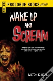 Wake Up And Scream