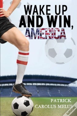 Capa do artigo Wake Up And Win, America