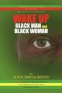 Wake Up Black Man And Black Woman - Preview