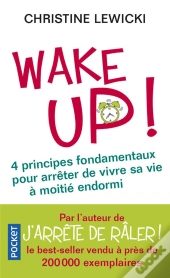 Wake Up !