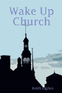 Wake Up Church - Preview