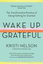 Wake Up Grateful - Preview
