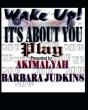 Wake Up! It'S All About You - Preview