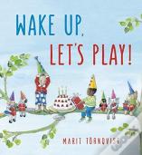 Wake Up, Let'S Play!