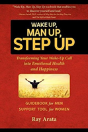 Wake Up, Man Up, Step Up - Preview
