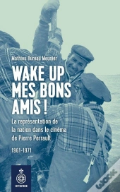 Wake Up Mes Bons Amis !